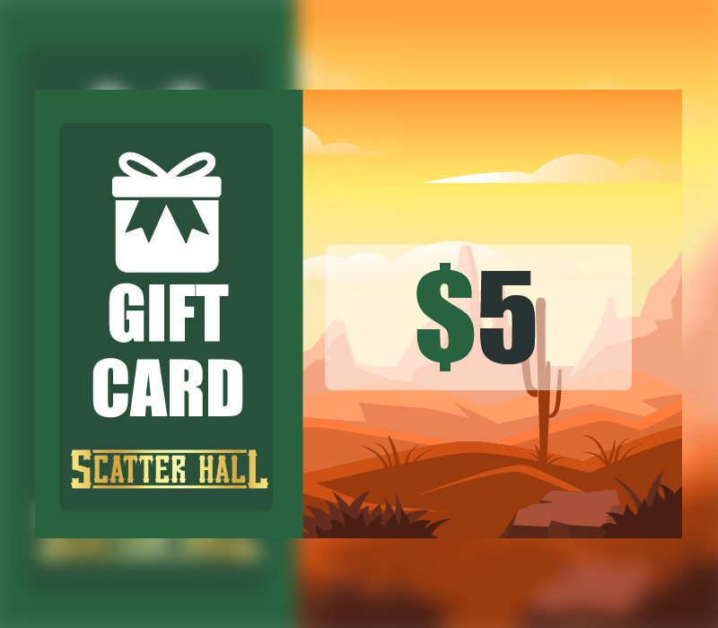 Scatterhall - $5 Gift Card 6.27 $